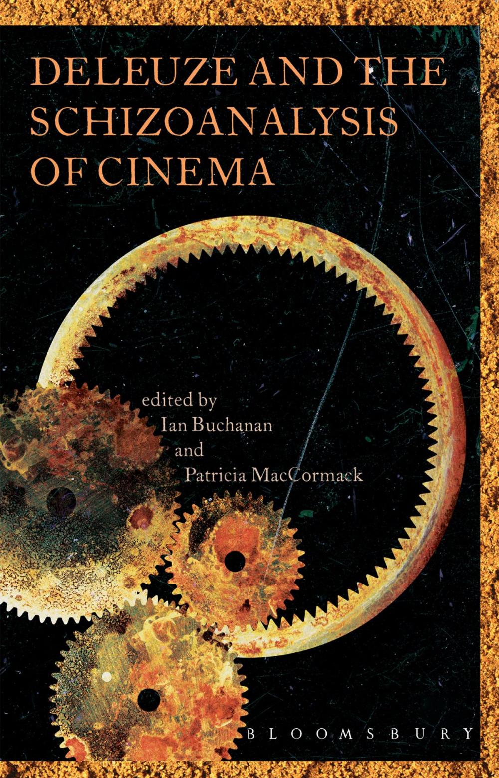 Big bigCover of Deleuze and the Schizoanalysis of Cinema