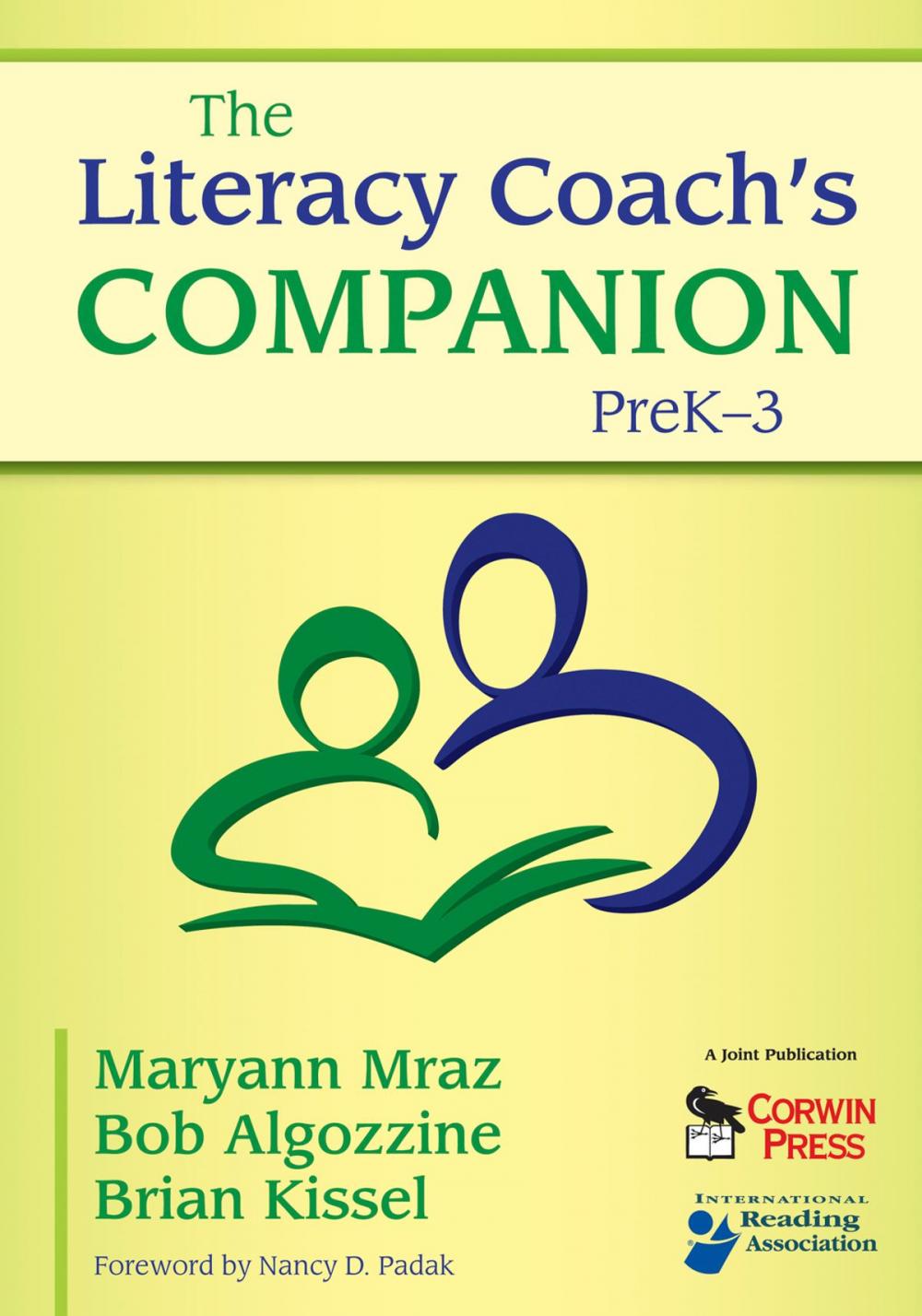 Big bigCover of The Literacy Coach’s Companion, PreK–3