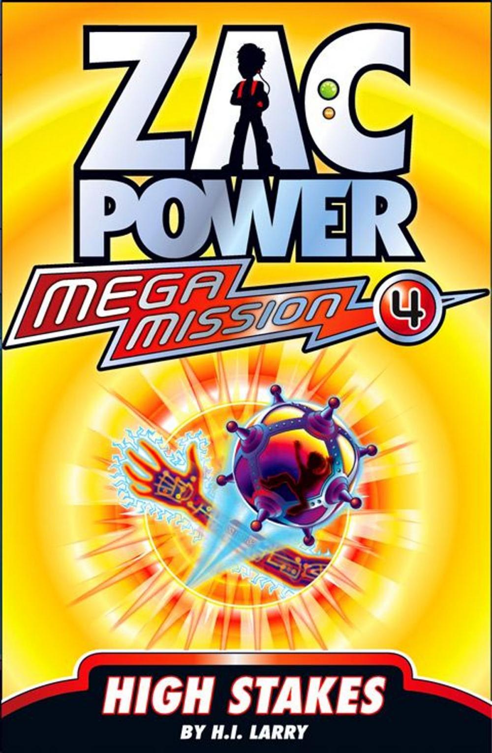 Big bigCover of Zac Power Mega Mission #4: High Stakes