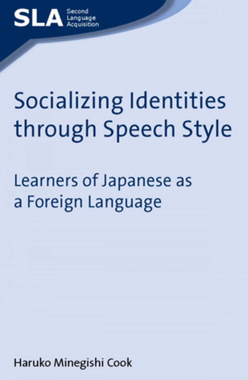 Big bigCover of Socializing Identities through Speech Style