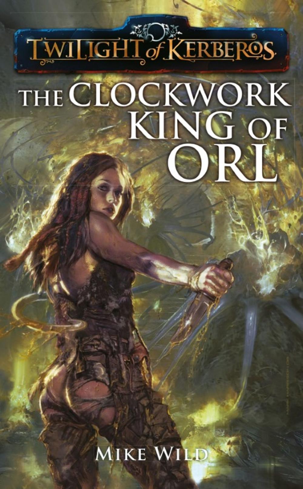 Big bigCover of The Clockwork King of Orl