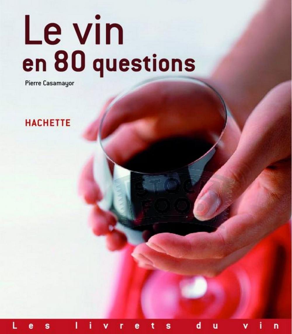 Big bigCover of Le vin en 80 questions