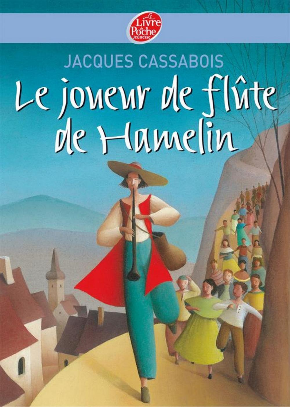 Big bigCover of Le joueur de flûte de Hamelin - Six contes du temps jadis