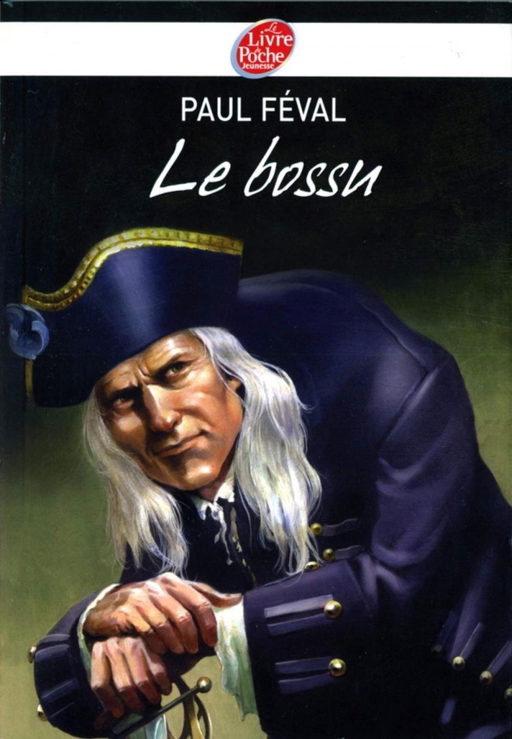 Big bigCover of Le bossu - Texte abrégé