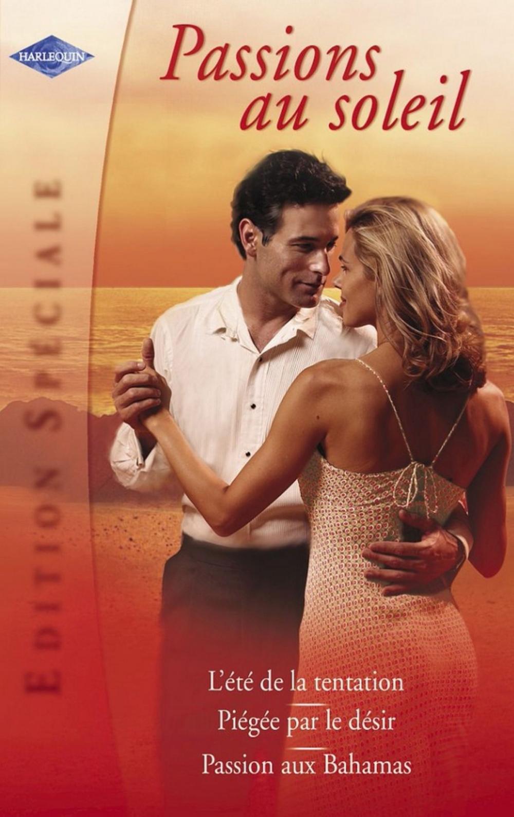 Big bigCover of Passions au soleil (Harlequin Edition Spéciale)