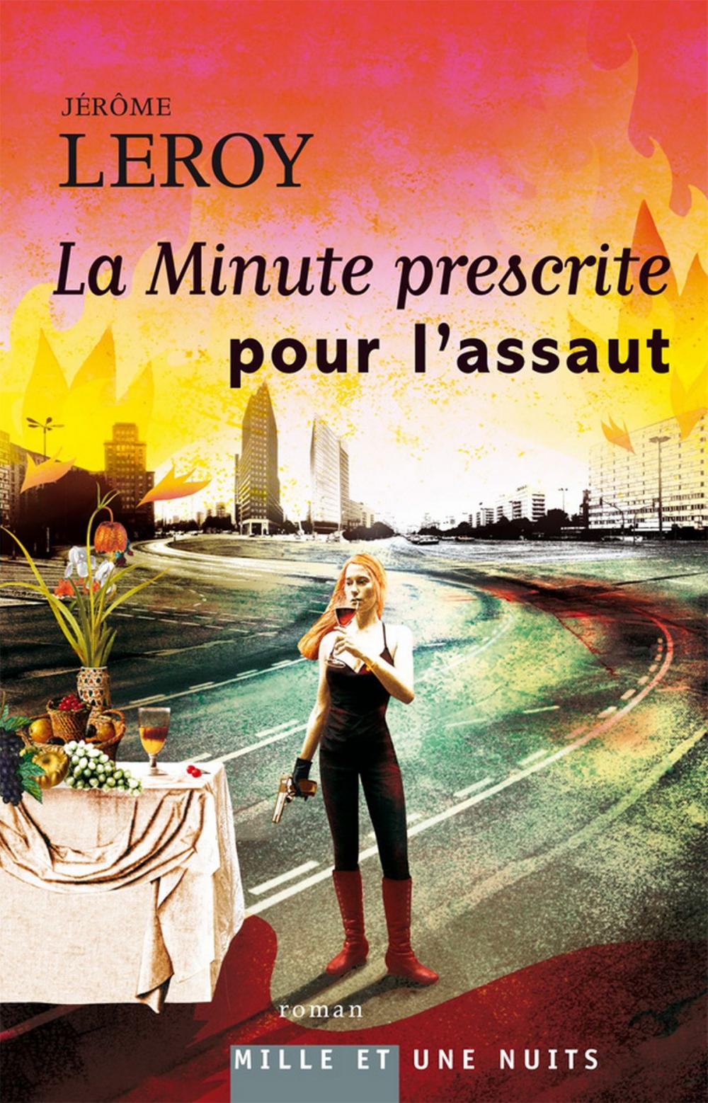 Big bigCover of La Minute prescrite pour l'assaut