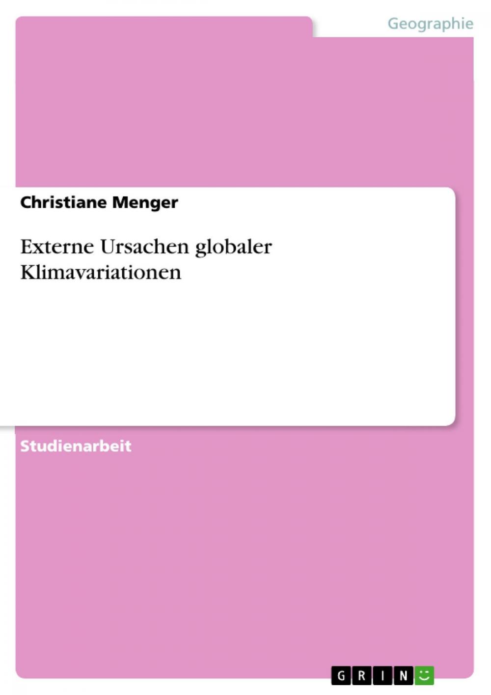 Big bigCover of Externe Ursachen globaler Klimavariationen