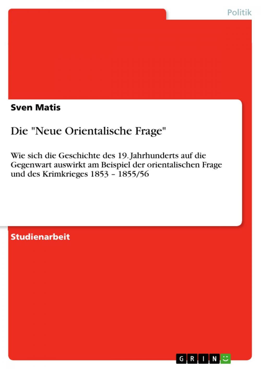 Big bigCover of Die 'Neue Orientalische Frage'