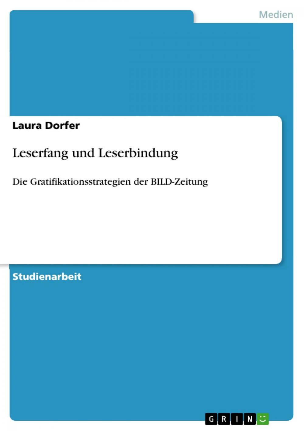 Big bigCover of Leserfang und Leserbindung