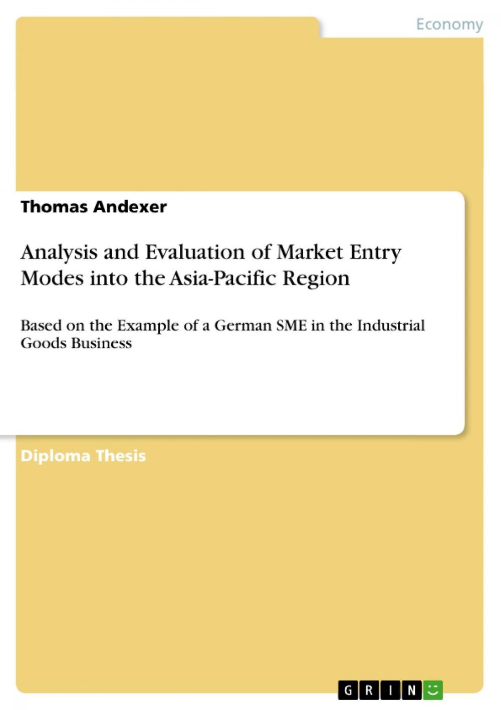 Big bigCover of Analysis and Evaluation of Market Entry Modes into the Asia-Pacific Region