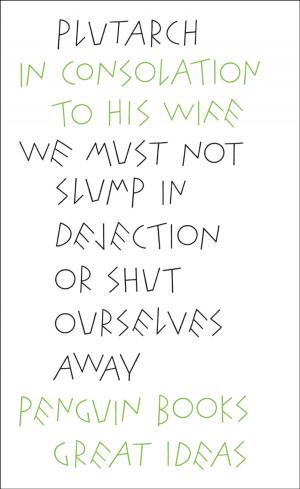 Cover of the book In Consolation to his Wife by Molly Weir