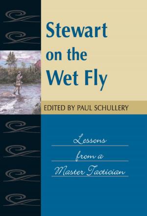 Cover of the book Stewart on the Wet Fly by Corinne Freeman