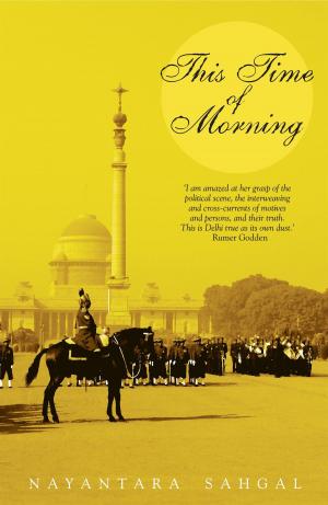 Cover of the book This Time Of Morning by Ashok K Banker