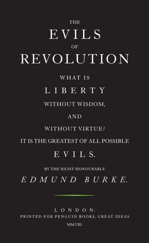 Cover of the book The Evils of Revolution by Edmund Burke, Penguin Books Ltd