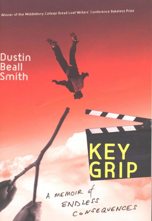 Cover of the book Key Grip by Dustin  Beall Smith, Houghton Mifflin Harcourt