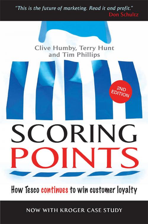 Cover of the book Scoring Points by Clive Humby, Terry Hunt, Tim Phillips, Kogan Page