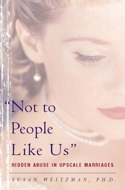 Cover of the book Not To People Like Us by Susan Weitzman, Basic Books