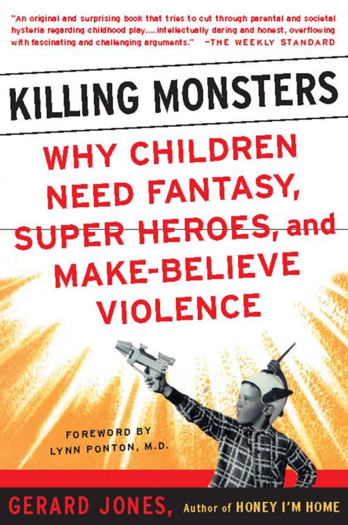 Cover of the book Killing Monsters by Gerard Jones, Basic Books