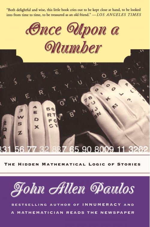 Cover of the book Once Upon A Number by John Allen Paulos, Basic Books