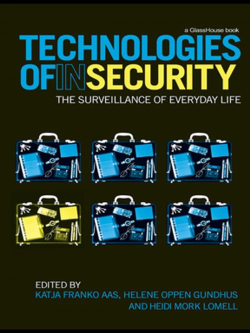 Cover of the book Technologies of InSecurity by , Taylor and Francis