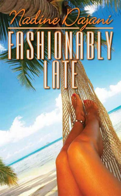 Cover of the book Fashionably Late by Nadine Dajani, Tom Doherty Associates