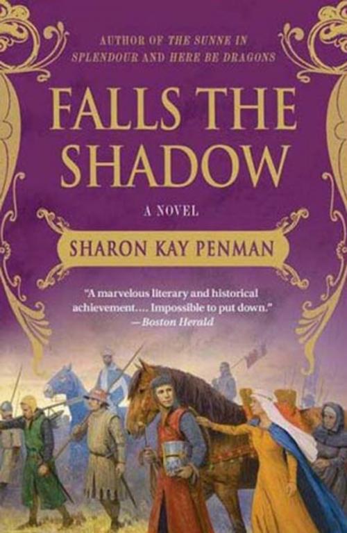 Cover of the book Falls the Shadow by Sharon Kay Penman, St. Martin's Press