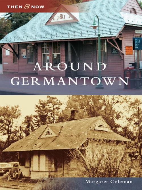 Cover of the book Around Germantown by Margaret Coleman, Arcadia Publishing Inc.