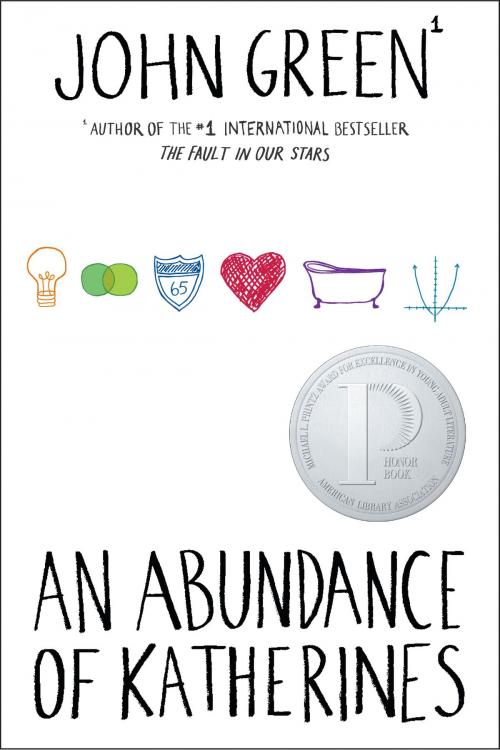 Cover of the book An Abundance of Katherines by John Green, Penguin Young Readers Group