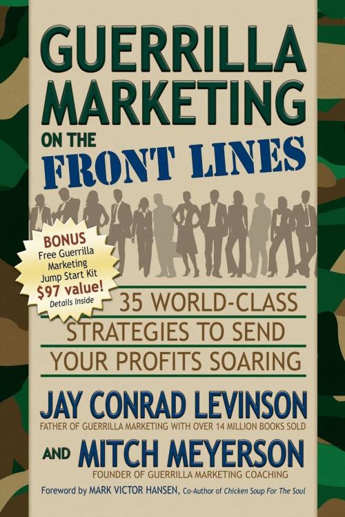 Cover of the book Guerrilla Marketing on the Front Lines by Jay Conrad Levinson, Morgan James Publishing