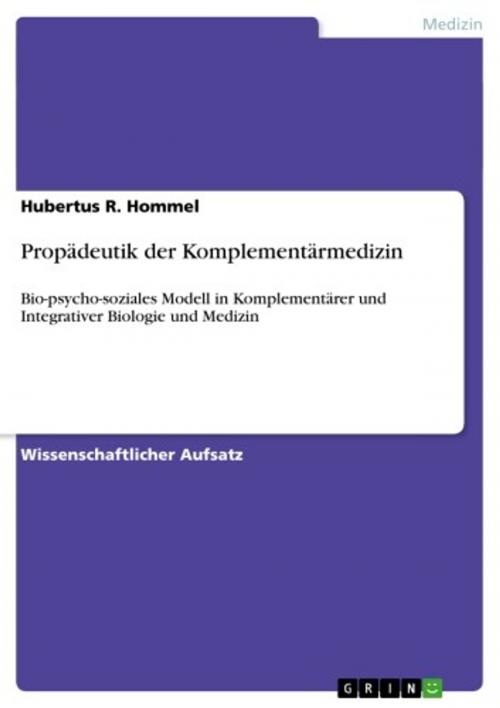 Cover of the book Propädeutik der Komplementärmedizin by Hubertus R. Hommel, GRIN Verlag