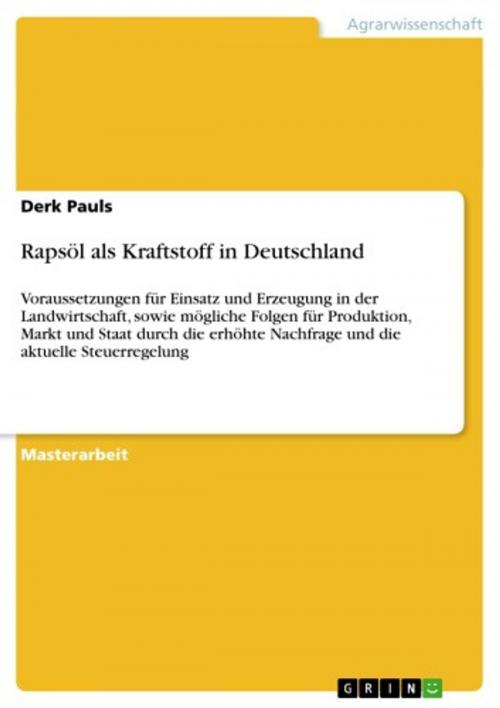 Cover of the book Rapsöl als Kraftstoff in Deutschland by Derk Pauls, GRIN Verlag