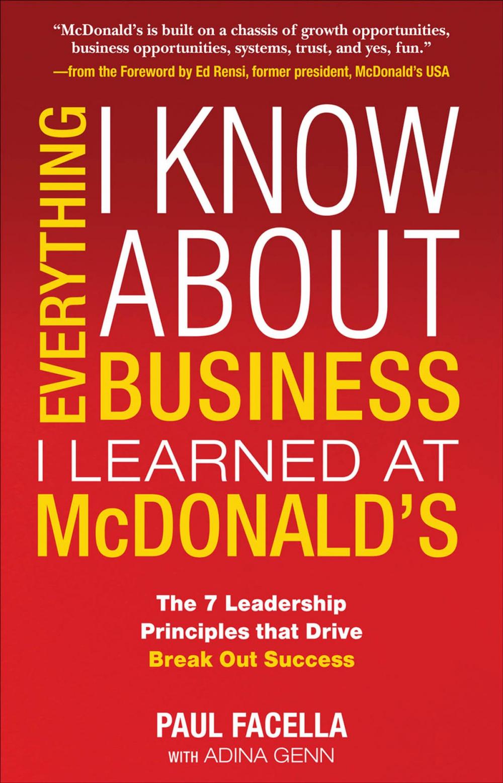 Big bigCover of Everything I Know About Business I Learned at McDonalds