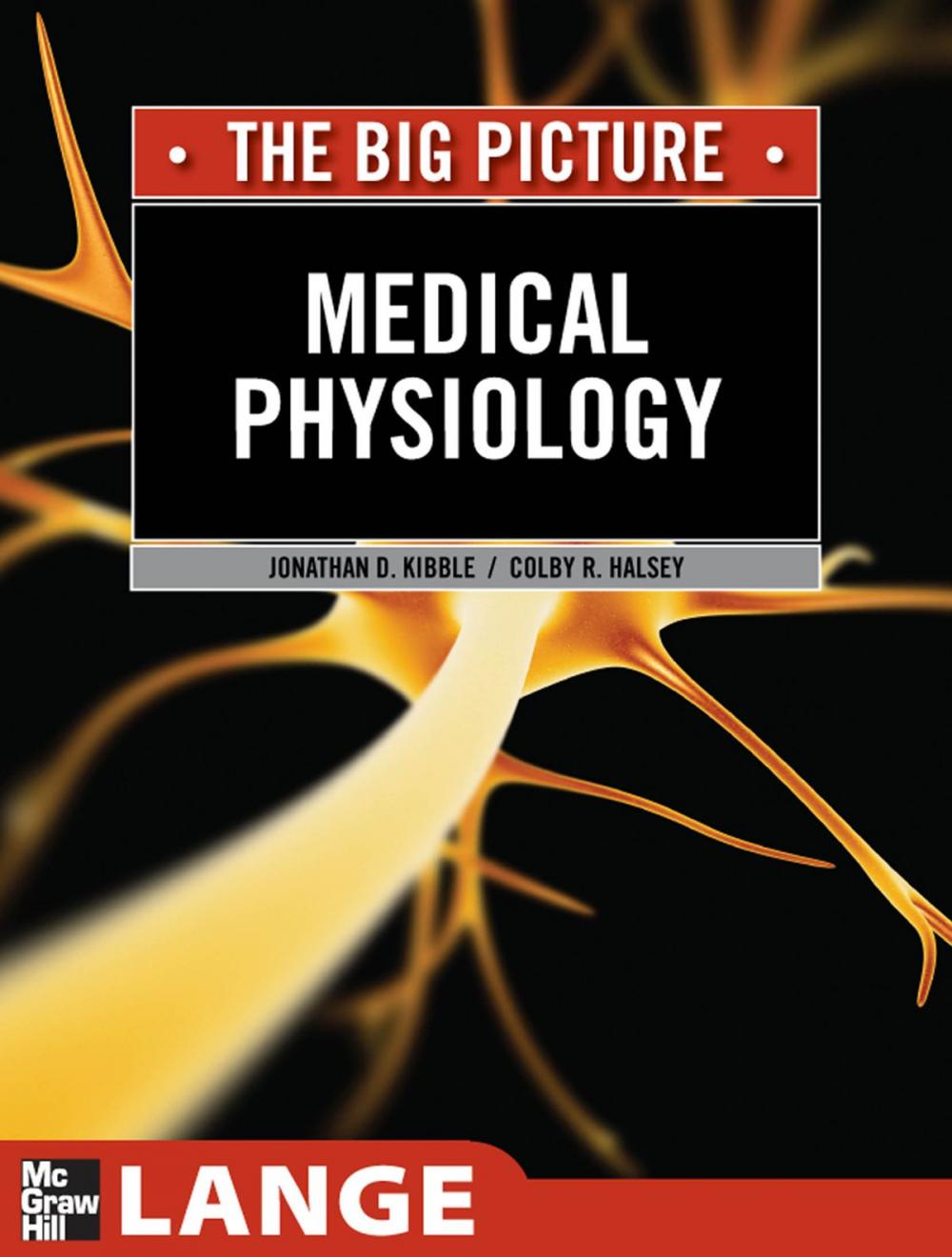 Big bigCover of Medical Physiology: The Big Picture