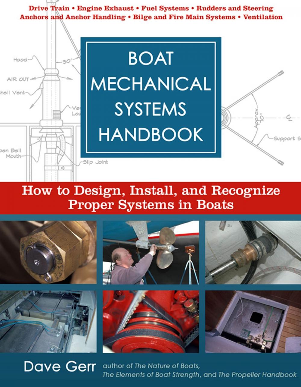 Big bigCover of Boat Mechanical Systems Handbook : How to Design, Install, and Recognize Proper Systems in Boats: How to Design, Install, and Recognize Proper Systems in Boats