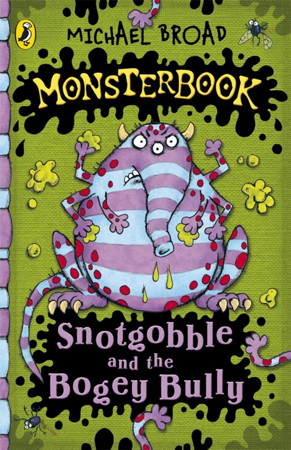 Big bigCover of Monsterbook: Snotgobble and the Bogey Bully