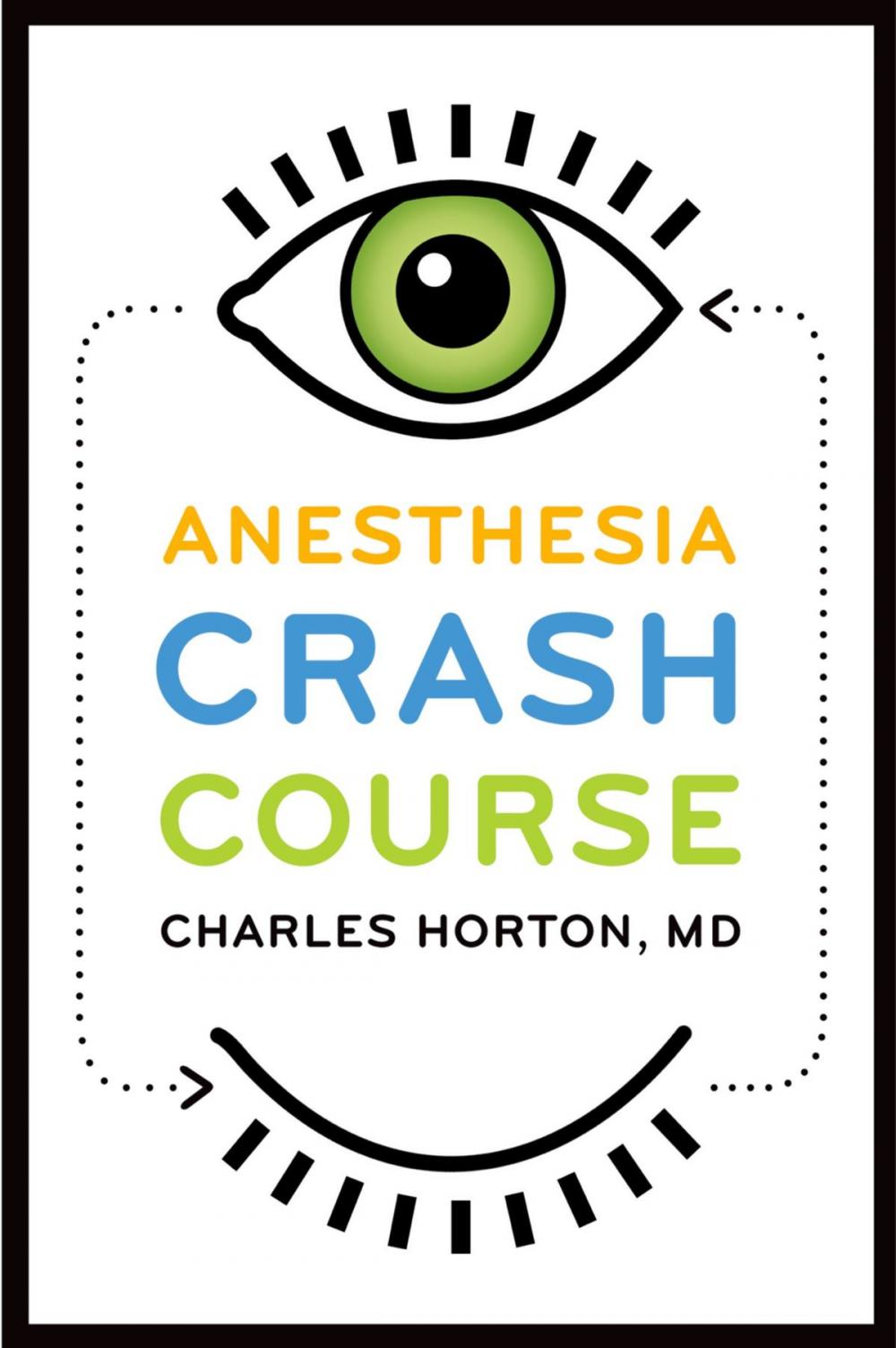 Big bigCover of Anesthesia Crash Course