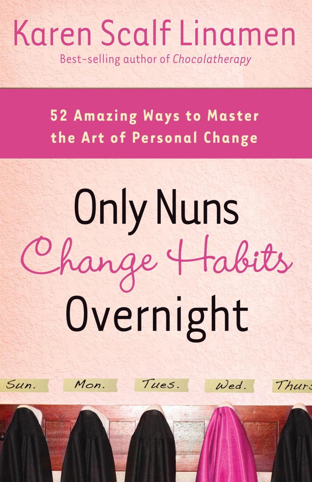 Big bigCover of Only Nuns Change Habits Overnight