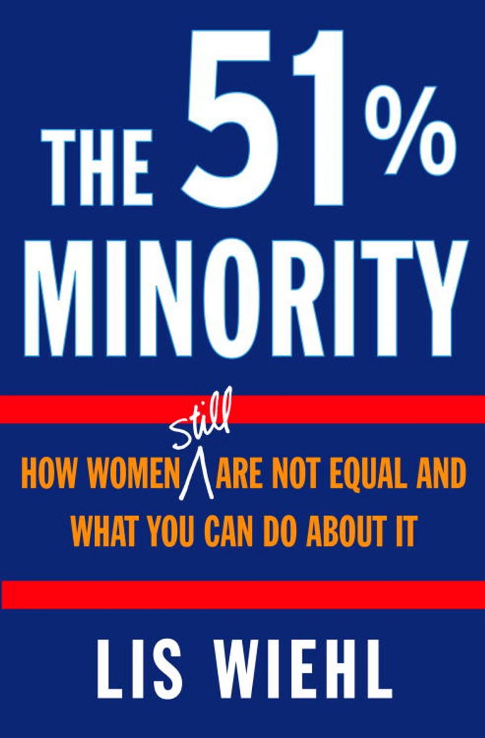 Big bigCover of The 51% Minority