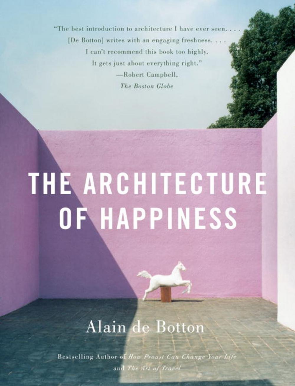 Big bigCover of The Architecture of Happiness