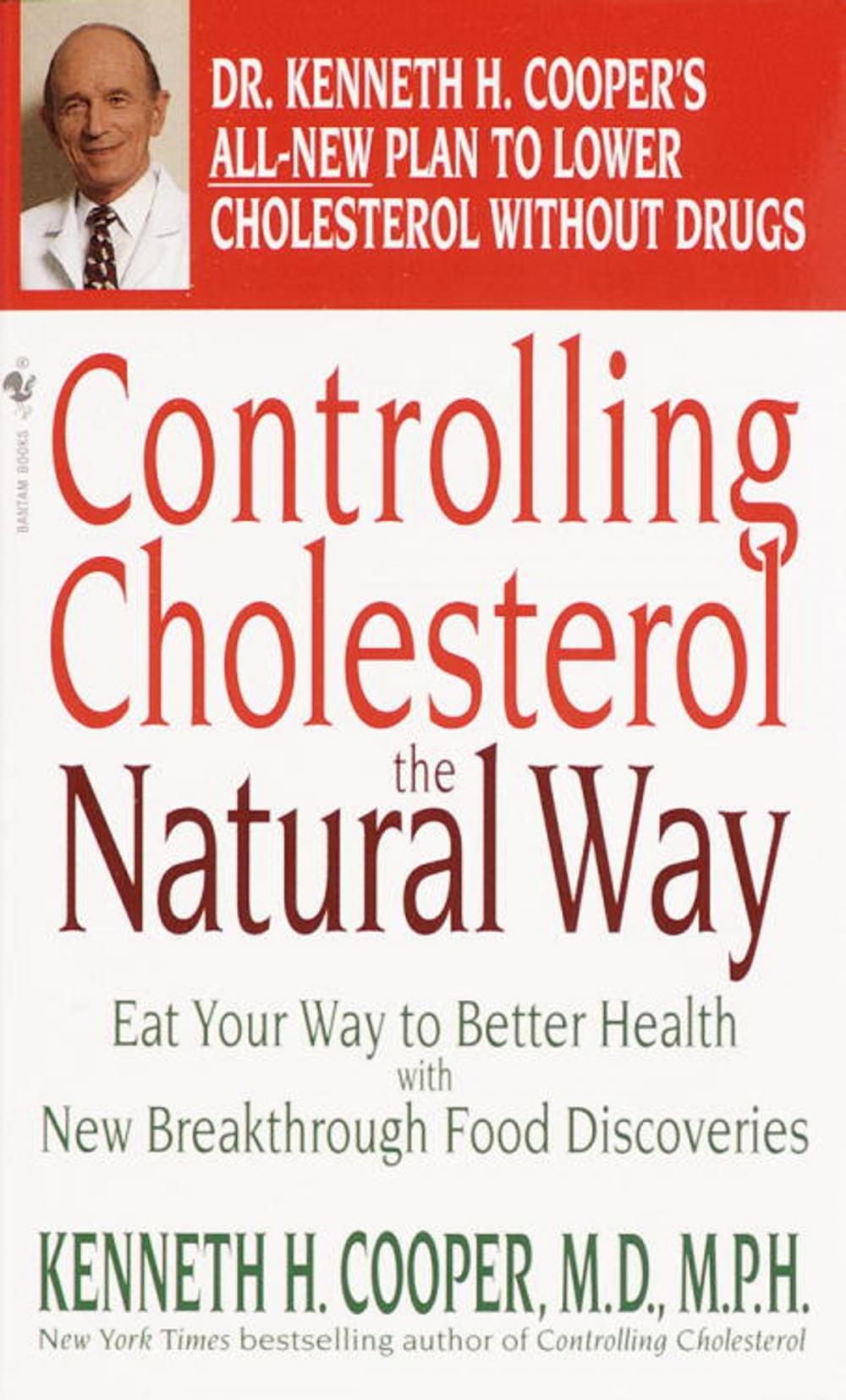 Big bigCover of Controlling Cholesterol the Natural Way