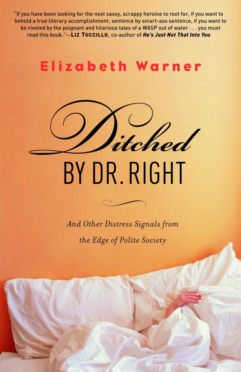 Big bigCover of Ditched by Dr. Right