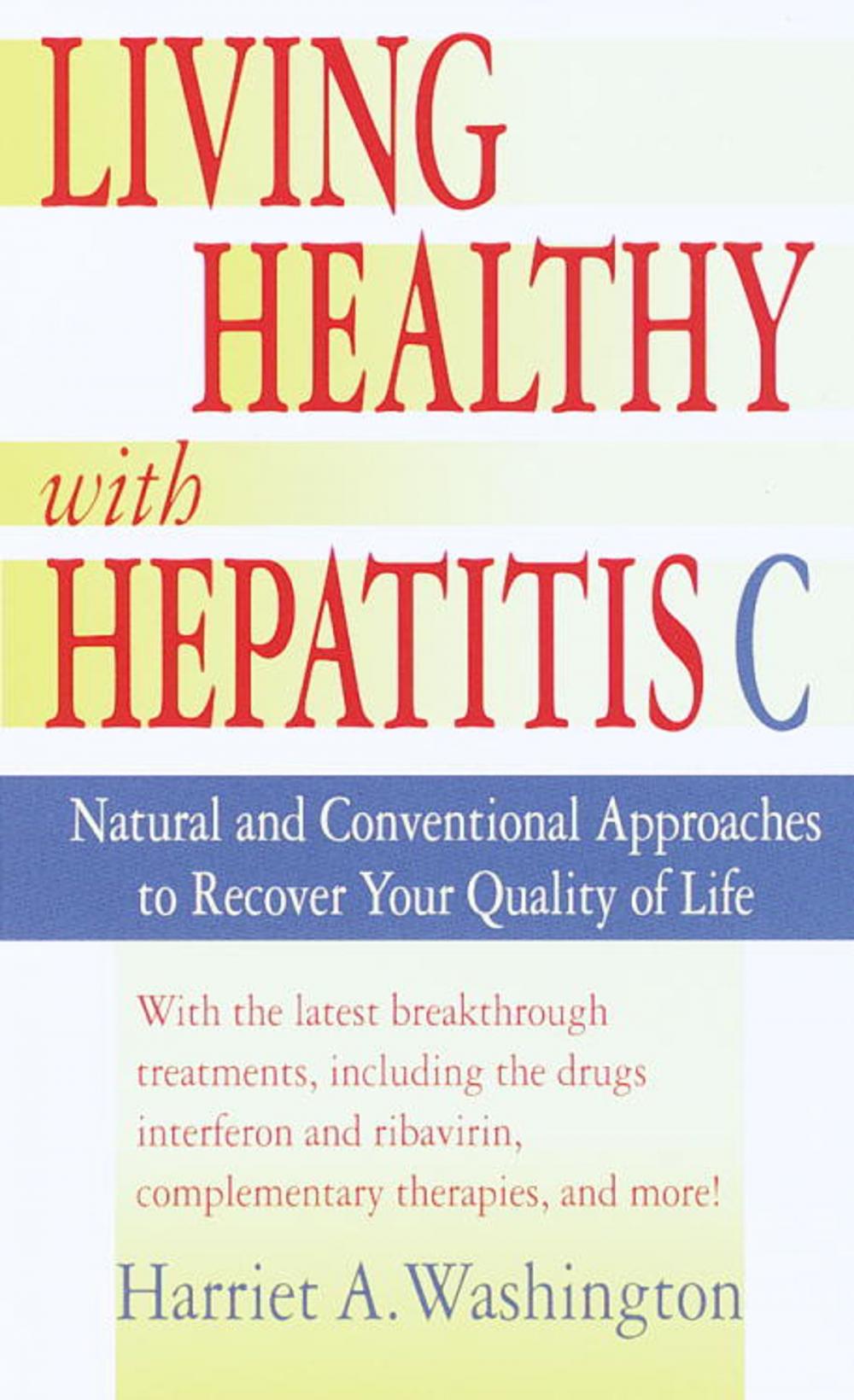 Big bigCover of Living Healthy with Hepatitis C