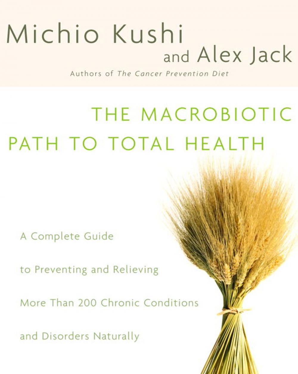 Big bigCover of The Macrobiotic Path to Total Health