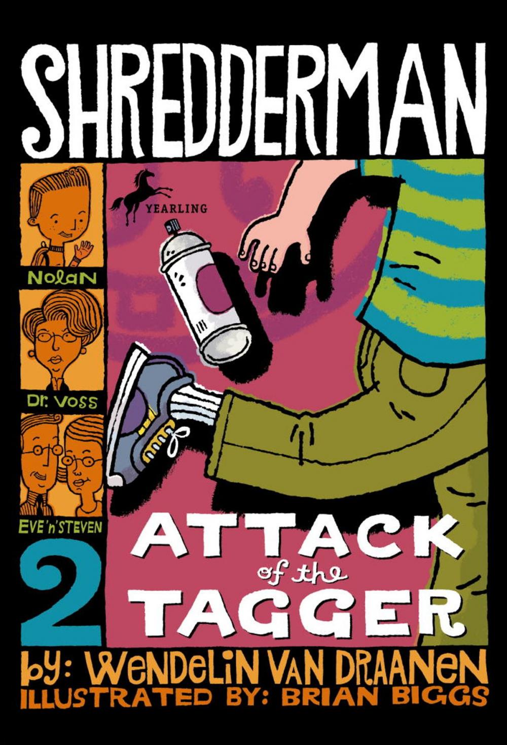 Big bigCover of Shredderman: Attack of the Tagger