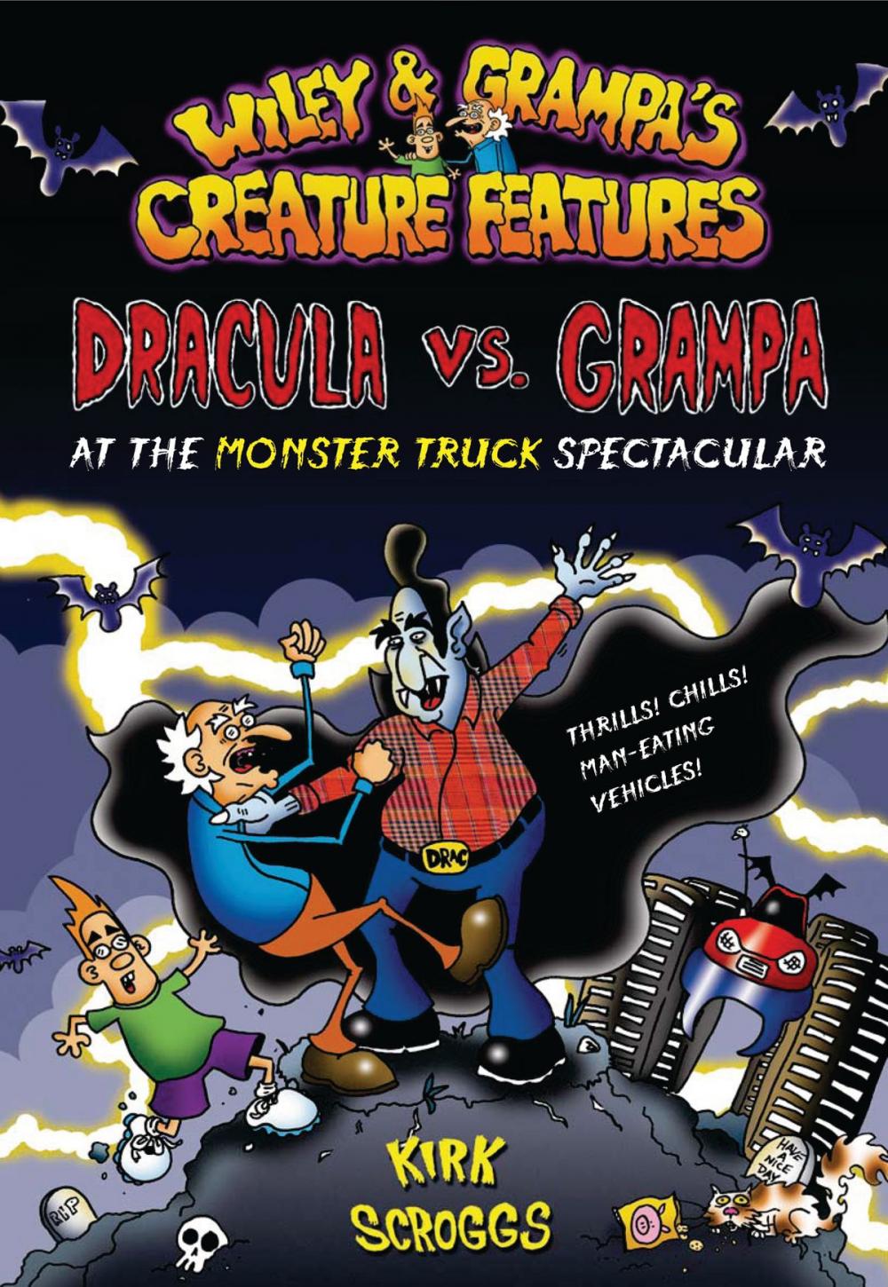 Big bigCover of Wiley &amp; Grampa #1: Dracula vs. Grampa at the Monster Truck Spectacular