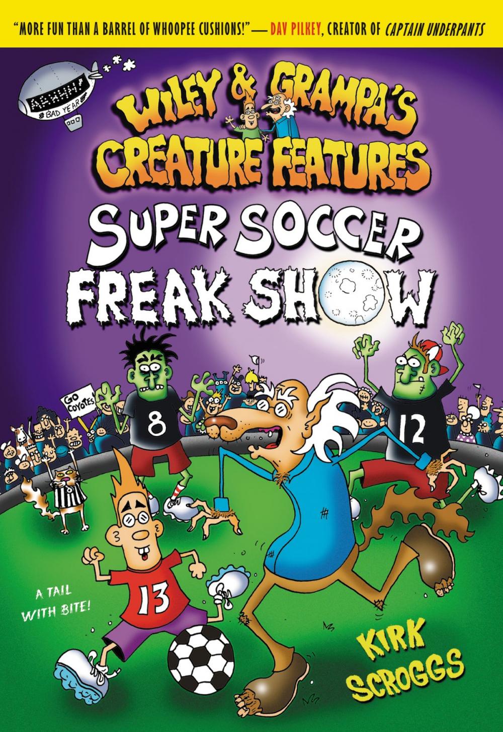 Big bigCover of Wiley &amp; Grampa #4: Super Soccer Freak Show