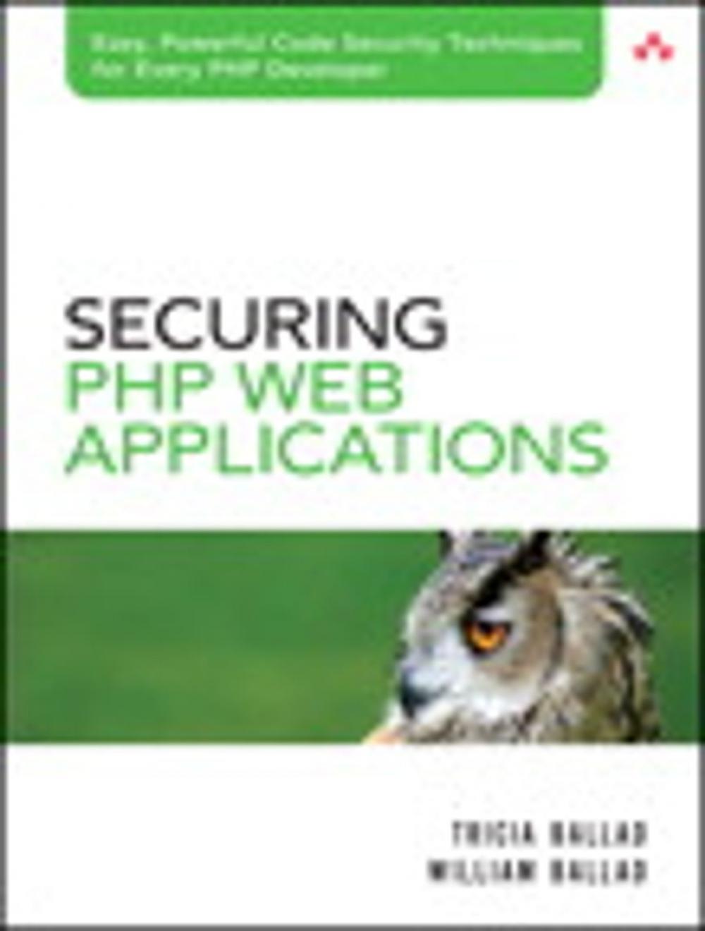 Big bigCover of Securing PHP Web Applications