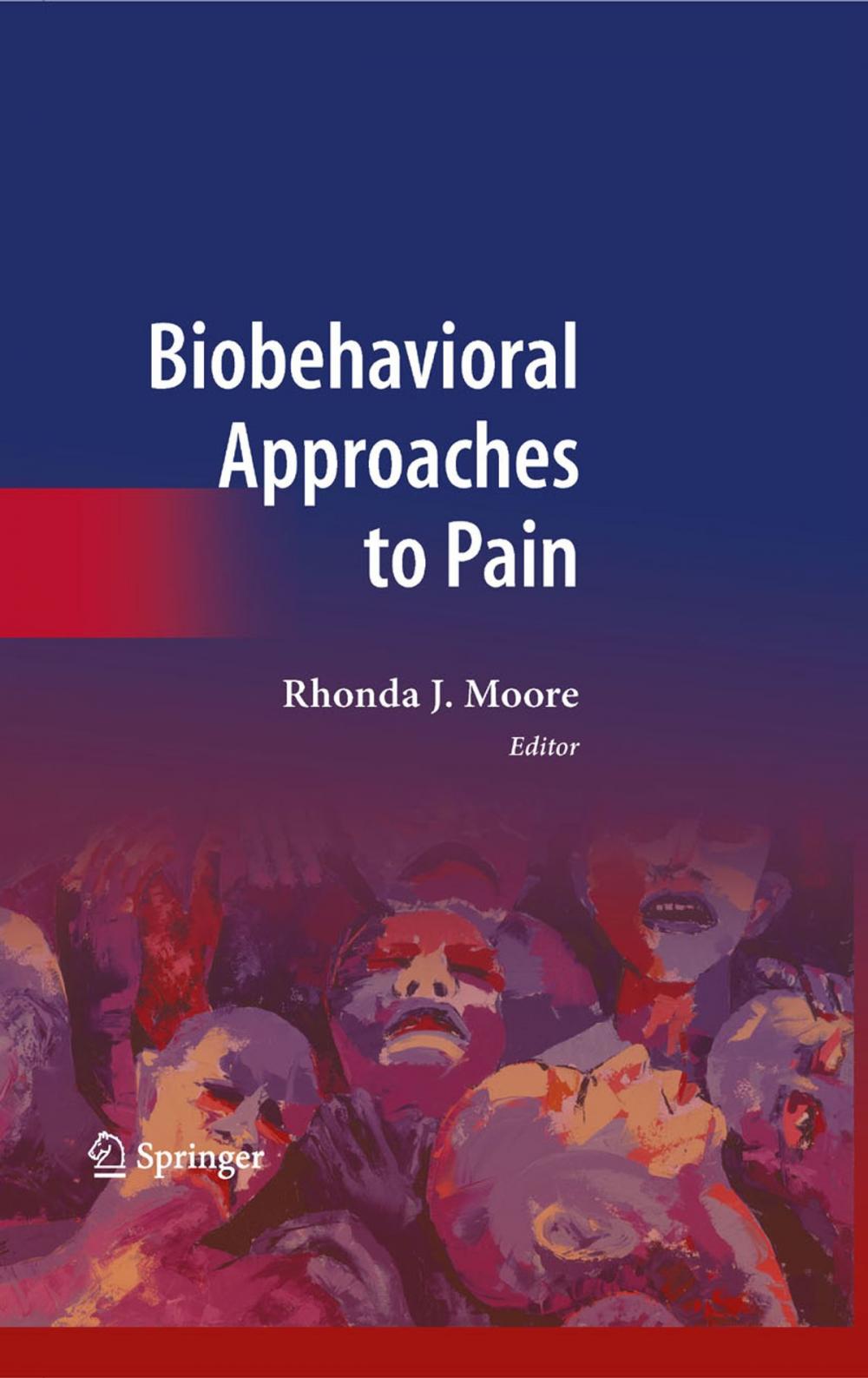 Big bigCover of Biobehavioral Approaches to Pain