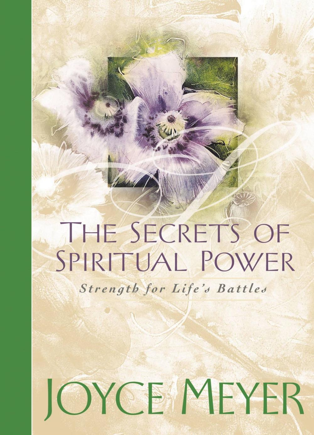 Big bigCover of The Secrets of Spiritual Power