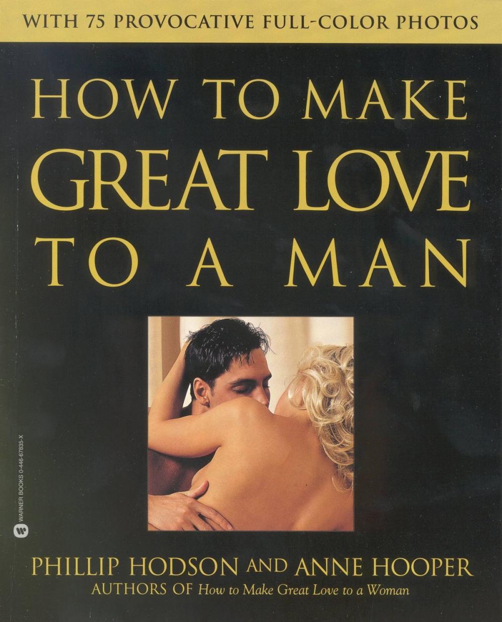 Big bigCover of How to Make Great Love to a Man